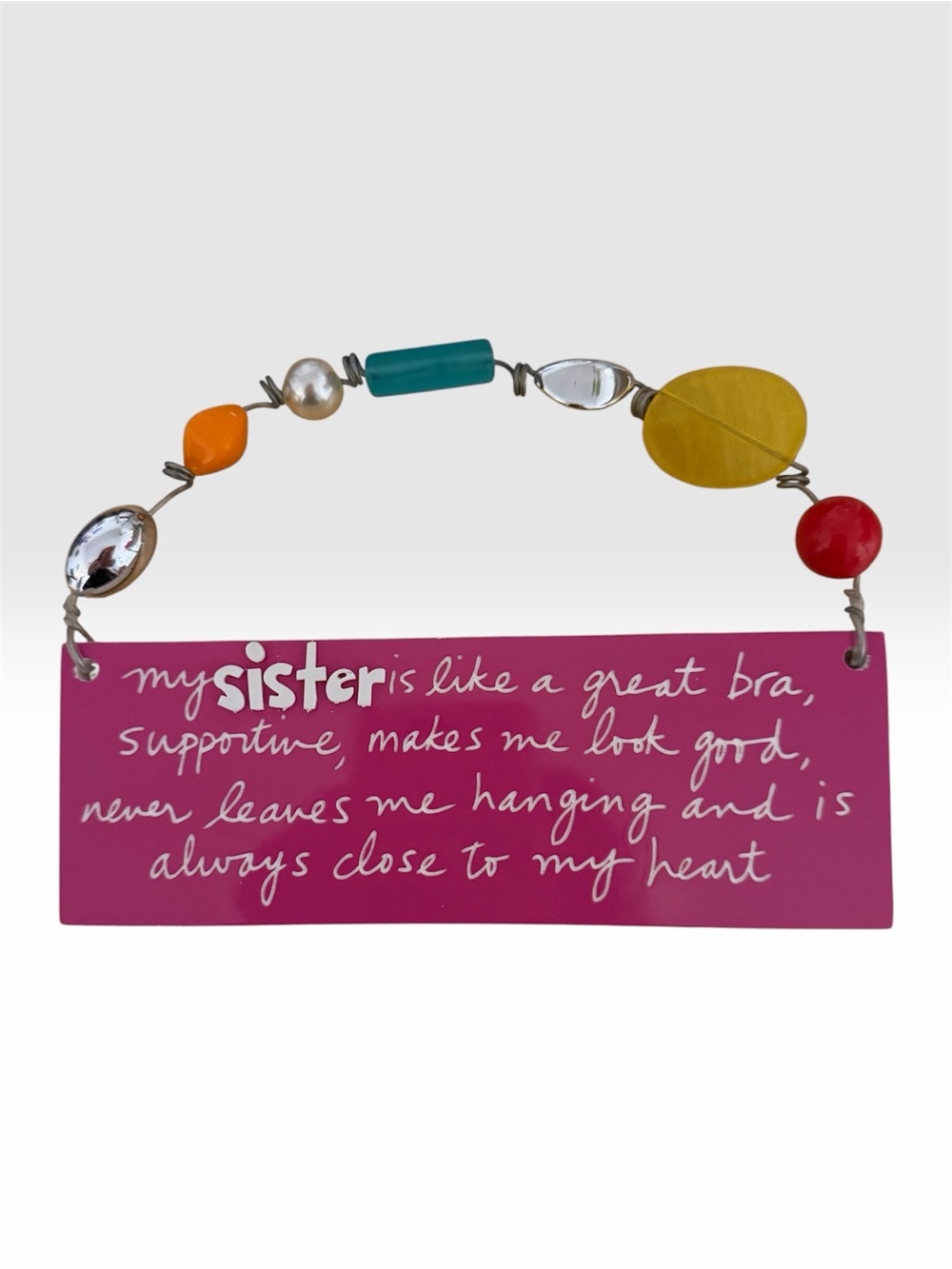 Sister Sentiment Decorative Plaque with Colorful Bead Accents - Pink